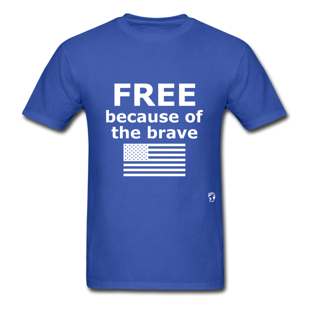 Free Becasue of the Brave T-Shirt - royal blue