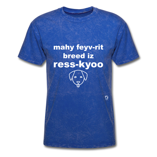 My Favorite Breed is Rescue T-Shirt - mineral royal