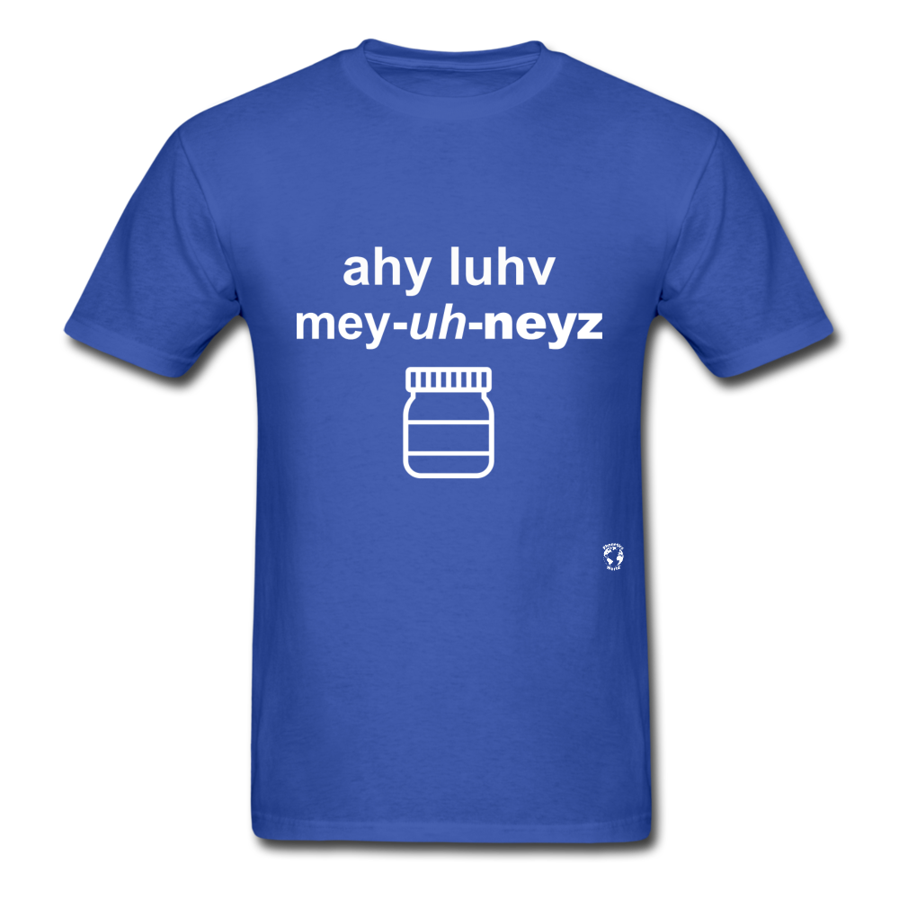 I Love Mayonnaise T-Shirt - royal blue