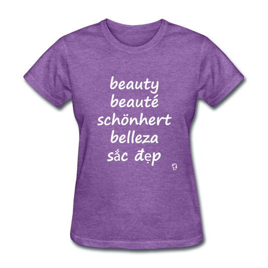 Beauty in Five Languages T-Shirt - purple heather