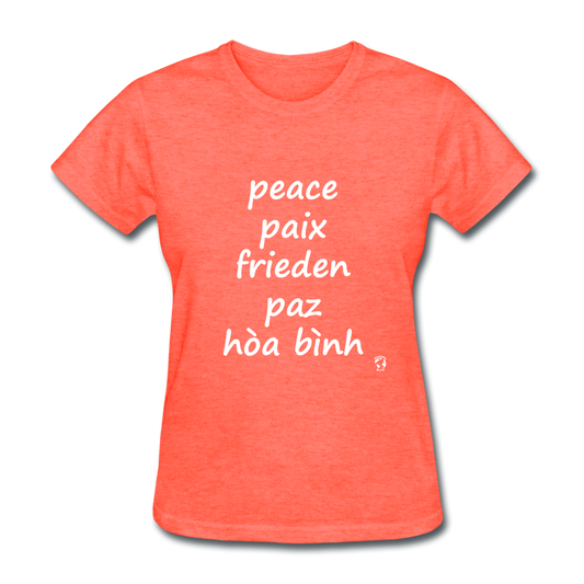 Peace in Five Languages T-Shirt - heather coral
