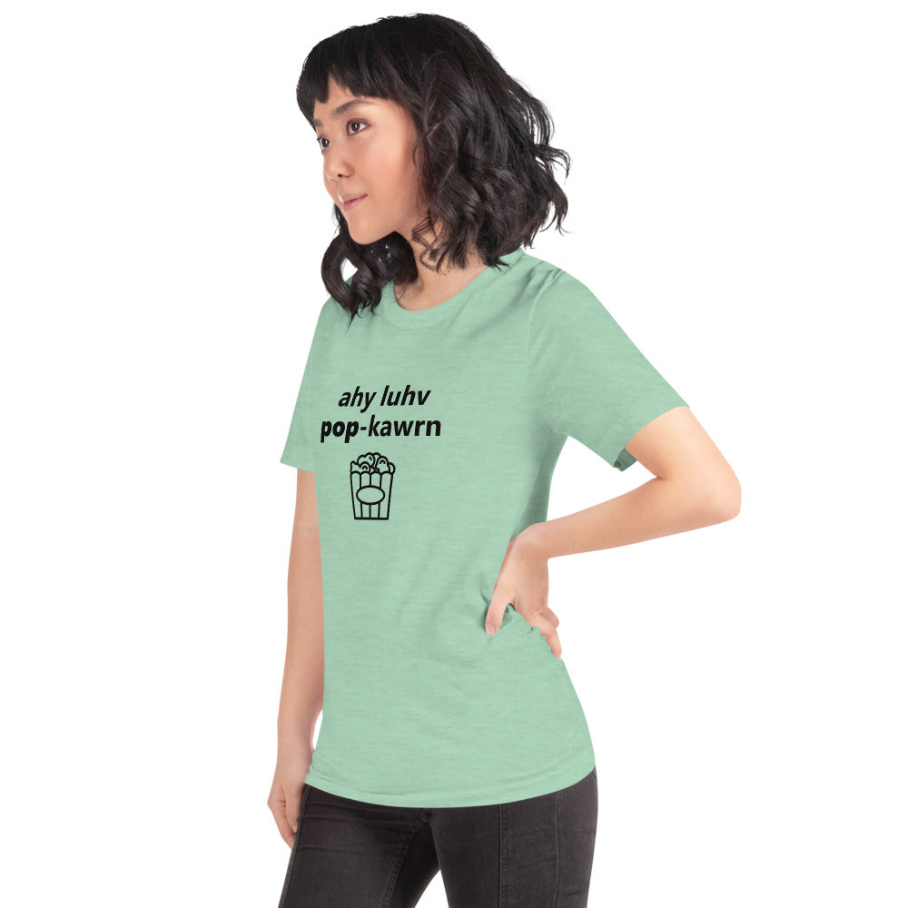 I Love Popcorn Phonetically Short-Sleeve Unisex T-Shirt